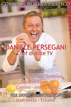 Corso di cucina pratico con Daniele PERSEGANI - Canonica dei Templari