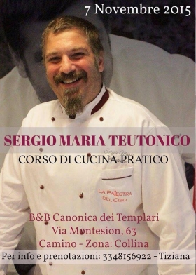 Corso di cucina pratico con Sergio Maria Teutonico - Canonica dei Templari